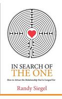 In Search of The One