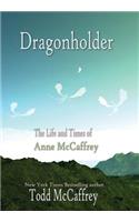 Dragonholder
