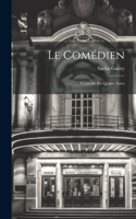 Le Comédien
