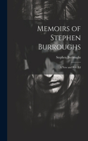 Memoirs of Stephen Burroughs