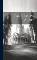 L'abbé Joseph Aubry