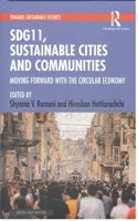 Sdg11, Sustainable Cities And Communities: Moving Forward With The Circular Economy