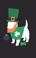 West Highland Terrier Notebook 'St. Patrick's Day' - Gift for Dog Lovers - West Highland Terrier Journal