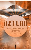 Aztlan
