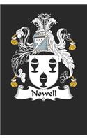 Nowell: Nowell Coat of Arms and Family Crest Notebook Journal (6 x 9 - 100 pages)