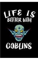 Life Is Better With Goblins: Animal Nature Collection