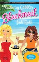 Blueberry Cobbler Blackmail