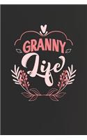 Granny Life: Family Grandma Women Mom Memory Journal Blank Lined Note Book Mother's Day Holiday Gift
