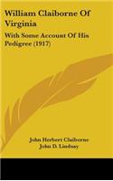 William Claiborne Of Virginia