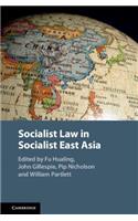 Socialist Law in Socialist East Asia
