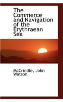 The Commerce and Navigation of the Erythraean Sea