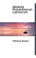 Medulla Proverbiorum Latinorum