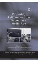 Exploring Religion and the Sacred in a Media Age