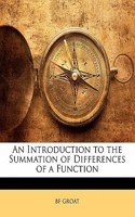 An Introduction to the Summation of Differences of a Function