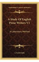 Study of English Prose Writers V1