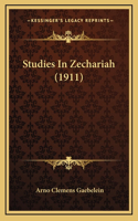 Studies In Zechariah (1911)