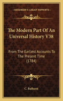 Modern Part Of An Universal History V38