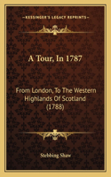 Tour, In 1787