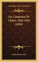 Campanas De Chiloe, 1820-1826 (1856)