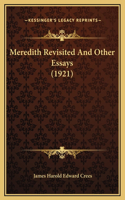 Meredith Revisited And Other Essays (1921)