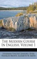 The Modern Course in English, Volume 1