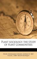 Plant Sociology; The Study of Plant Communities;