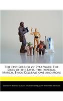 The Epic Sounds of Star Wars