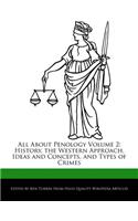 All about Penology Volume 2: History, the Western Approach, Ideas and Concepts, and Types of Crimes(English)