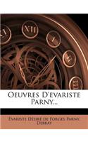 Oeuvres D'evariste Parny...