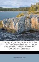 Trading with the Far East