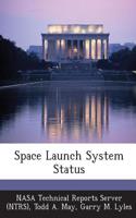 Space Launch System Status: (English)