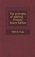 The Principles of Auditing - Primary Source Edition: (English)