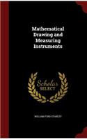 Mathematical Drawing and Measuring Instruments