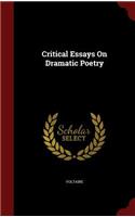 Critical Essays On Dramatic Poetry