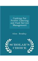 Cooking for Profit