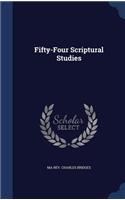 Fifty-Four Scriptural Studies