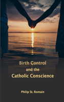 Birth Control and the Catholic Conscience