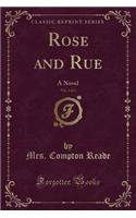 Rose and Rue, Vol. 2 of 3