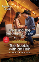 Breaking the Rancher's Rules & the Trouble with an Heir