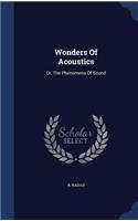 Wonders of Acoustics