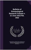 Bulletin of Entomological Research Volume V. 12 June 1921/Feb. 1922