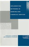 Implementing Networks in Banking and Financial Services