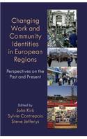 Changing Work and Community Identities in European Regions