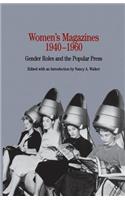 Women's Magazines, 1940-1960