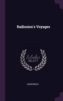 Radission's Voyages