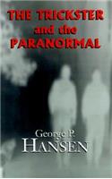Trickster and the Paranormal