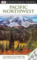 DK Eyewitness Pacific Northwest