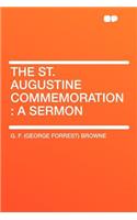 The St. Augustine Commemoration: A Sermon