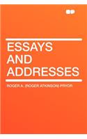 Essays and Addresses