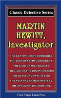 Martin Hewitt, Investigator: A Magic Lamp Classic Detective Story